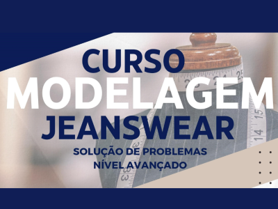 Curso Modelagem Jeanswear TECNIDENIM + DENIM CITY SP