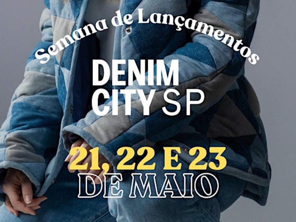 Semana de Lançamento Denim City