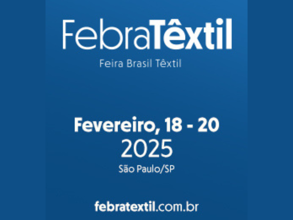 De volta a São Paulo, a maior feira de insumos e soluções para a indústria têxtil e de confecção da América Latina